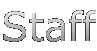 Staff